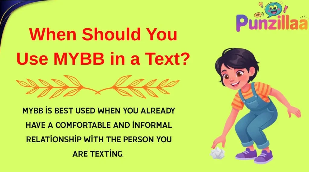 When Should You Use MYBB in a Text?