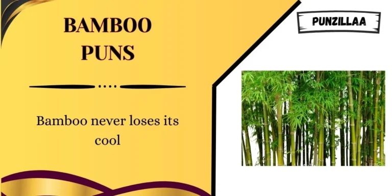 Bamboo Puns