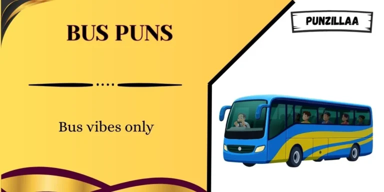 Bus Puns