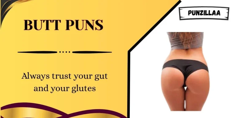 Butt Puns