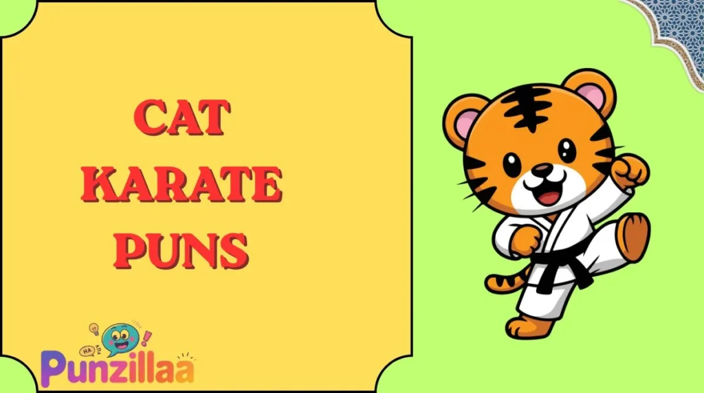 Cat Karate Puns