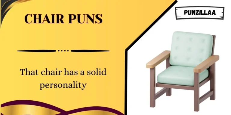 Chair Puns