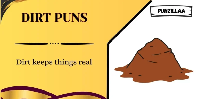 Dirt Puns