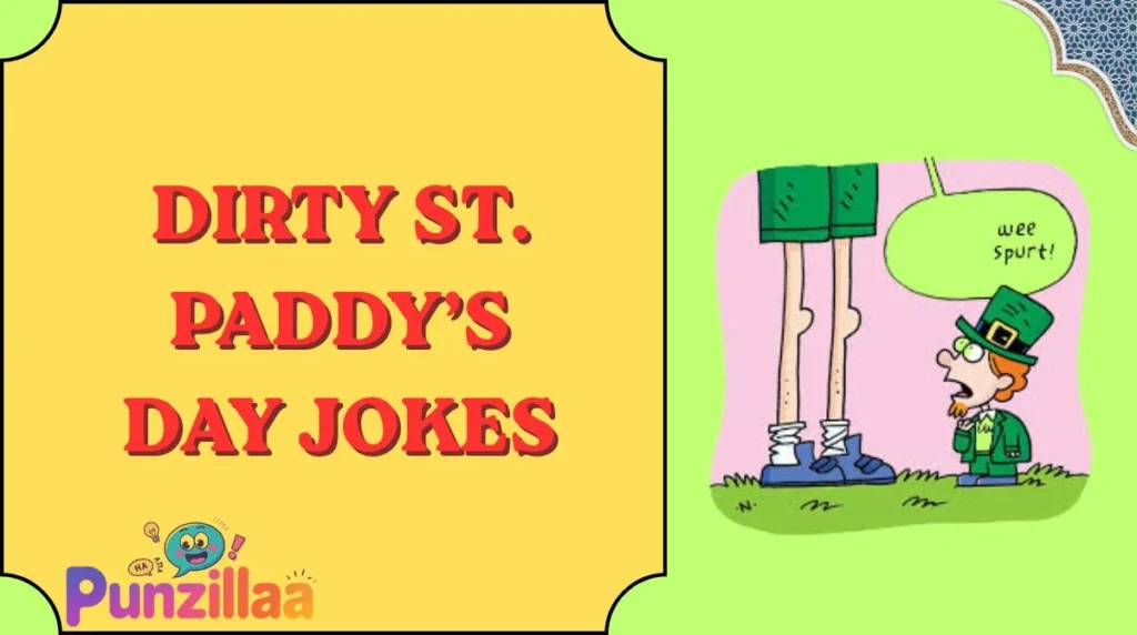 Dirty St. Paddy’s Day Jokes