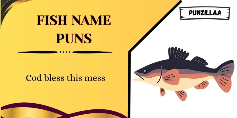 Fish Name Puns