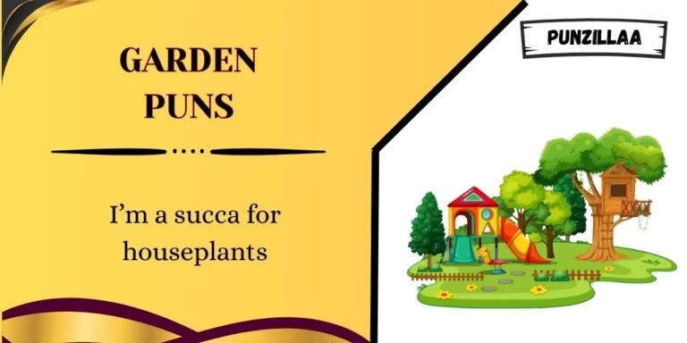 Garden Puns