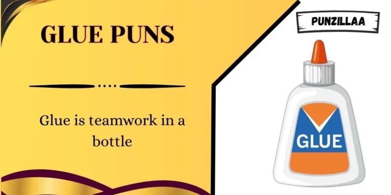 Glue Puns