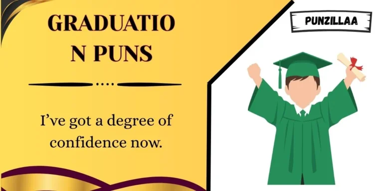 Graduation Puns