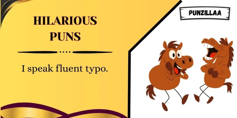 Hilarious Puns