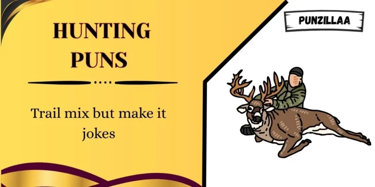 Hunting Puns