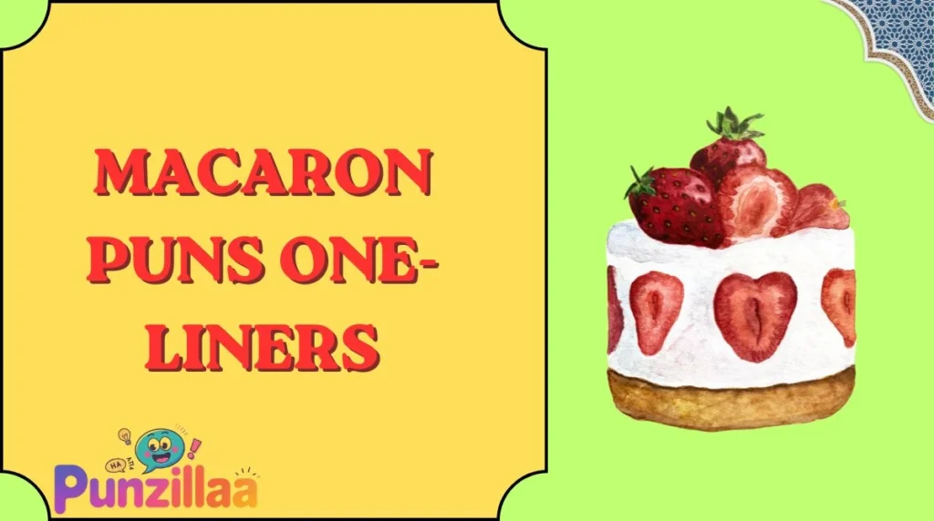 Macaron Puns One-Liners