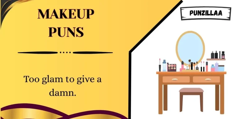 Makeup Puns