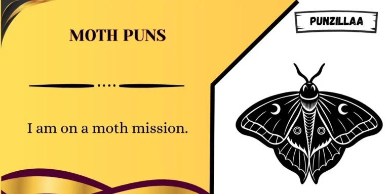 Moth Puns