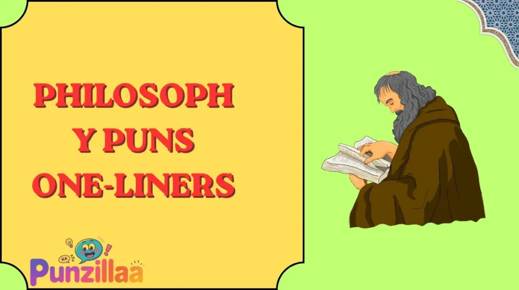 Philosophy Puns One-Liners