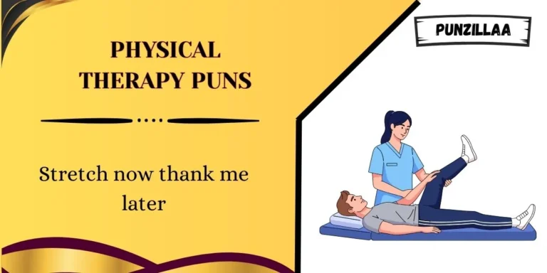 Physical Therapy Puns