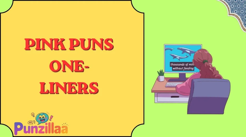 Pink Puns One-Liners