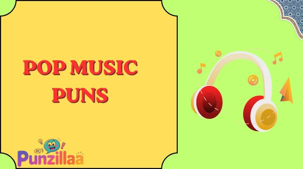 Pop Music Puns