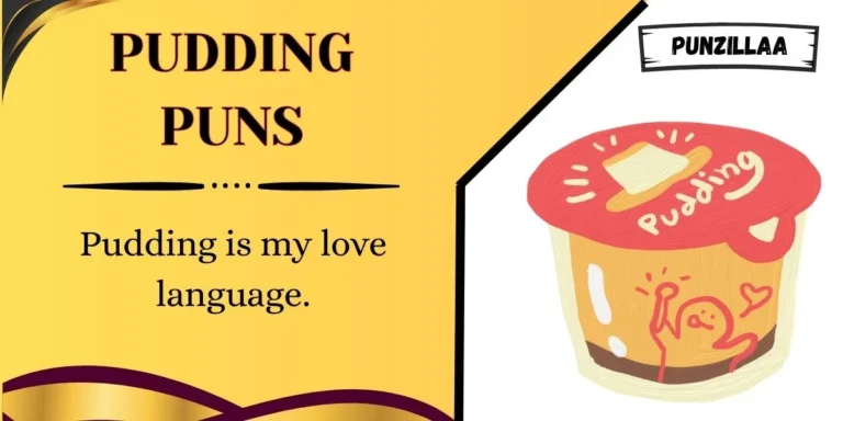 Pudding Puns