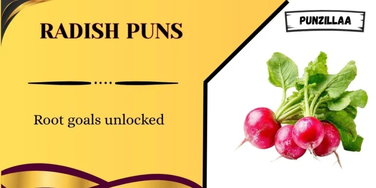 Radish Puns