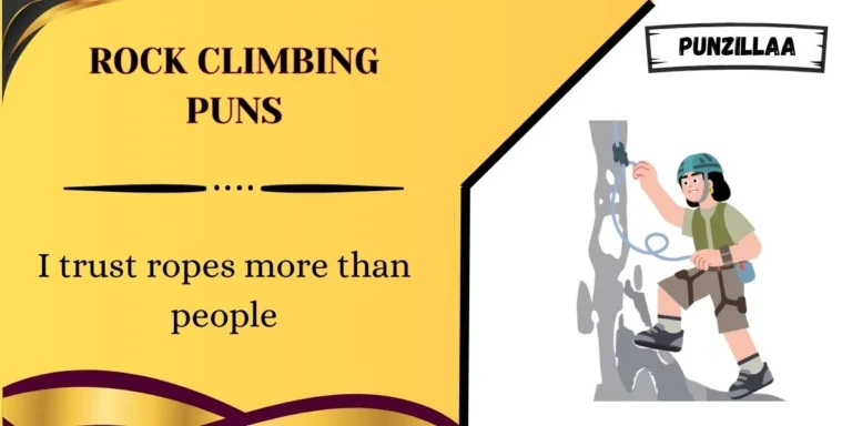 Rock Climbing Puns