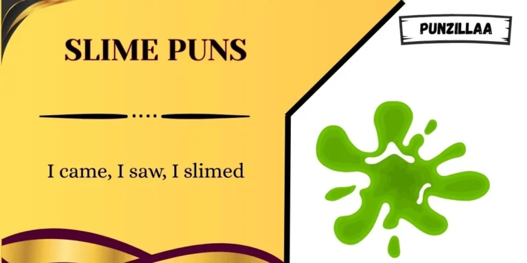 Slime Puns