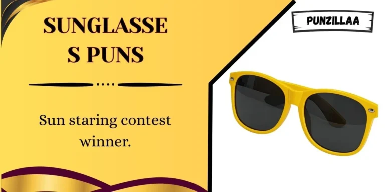 Sunglasses Puns