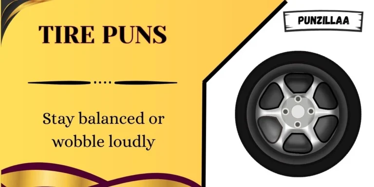 Tire Puns