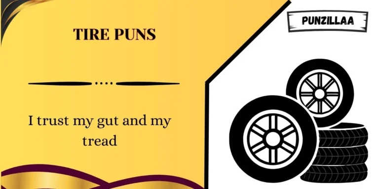 Tire Puns