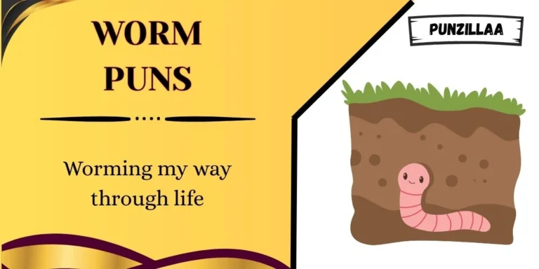 Worm Puns