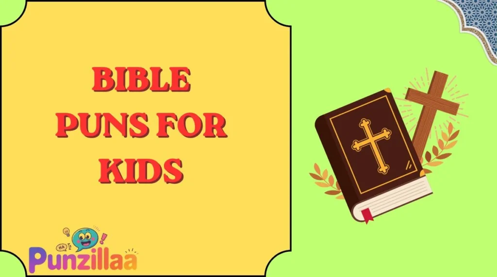 Bible Puns for Kids