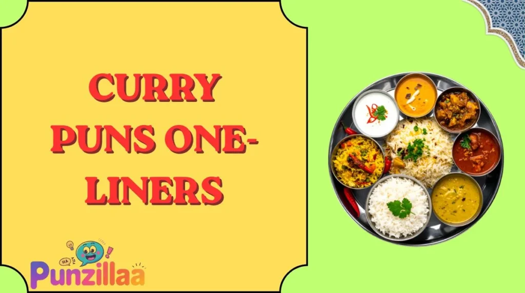 Curry Puns One-Liners