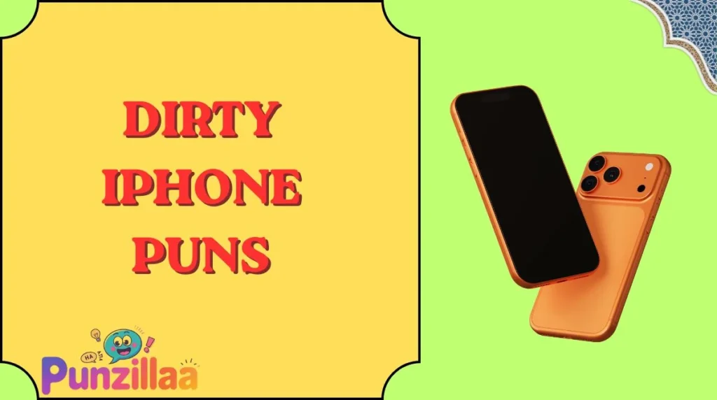 Dirty iPhone Puns