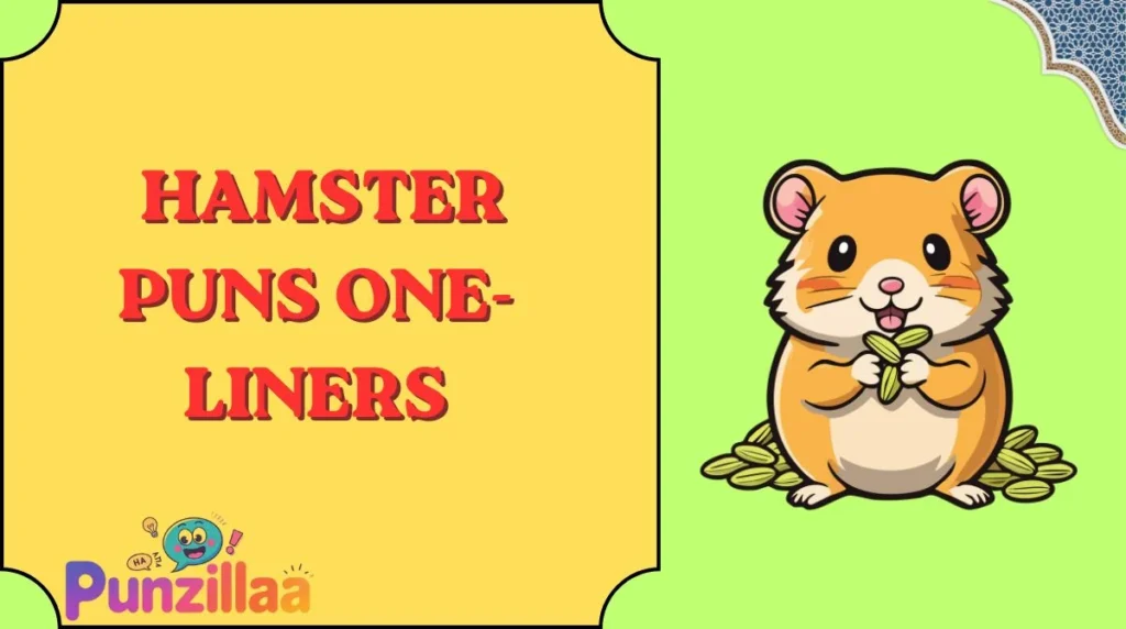 Hamster Puns One-Liners