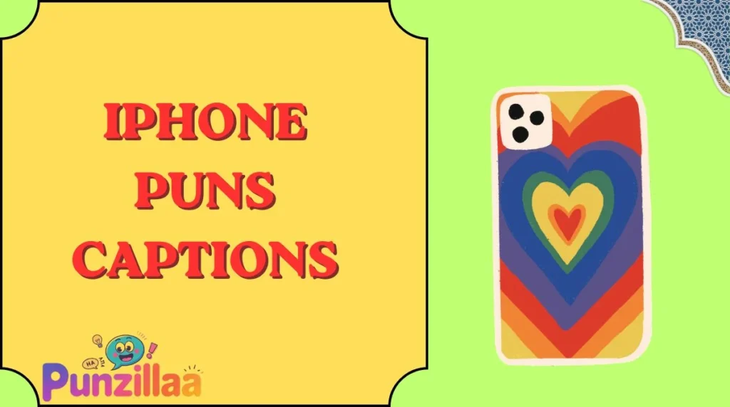 iPhone Puns Captions