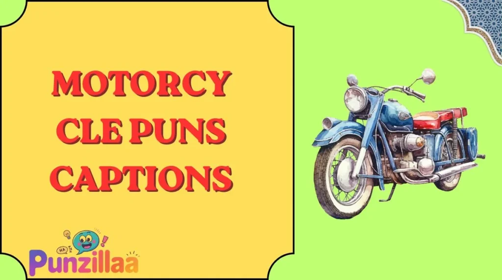 Motorcycle Puns Captions