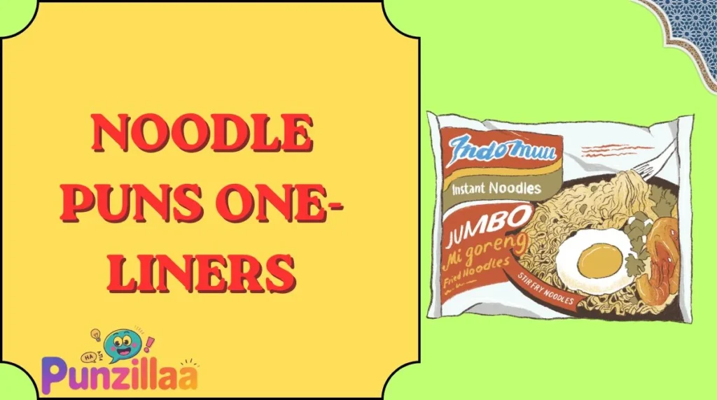 Noodle Puns One-Liners