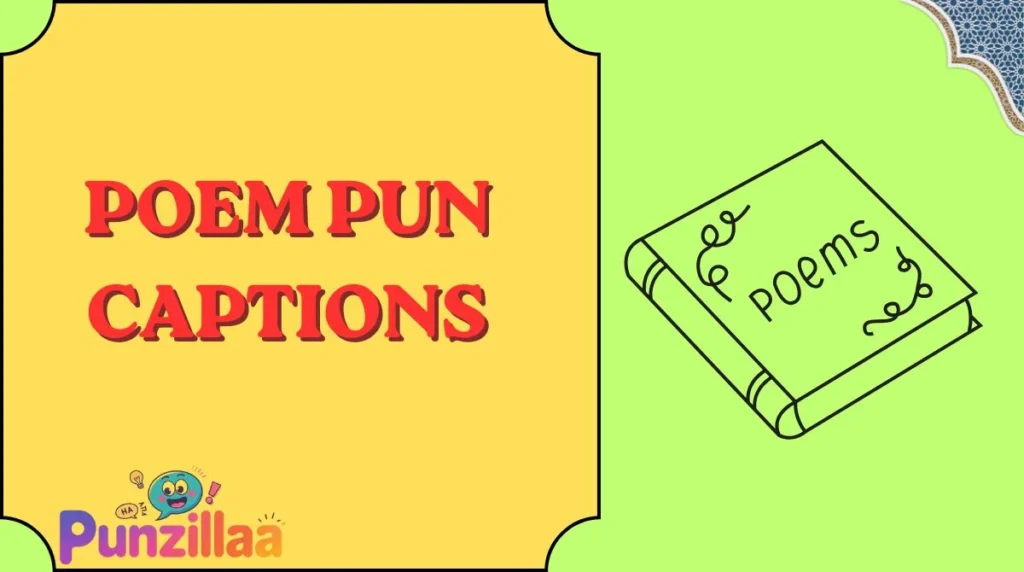 Poem Pun Captions