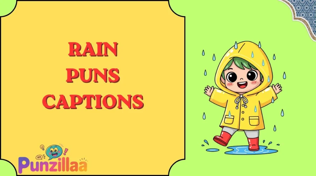 Rain Puns Captions