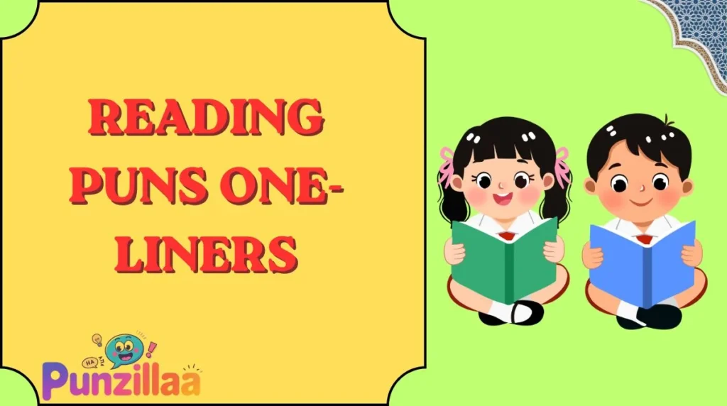 Reading Puns One-Liners