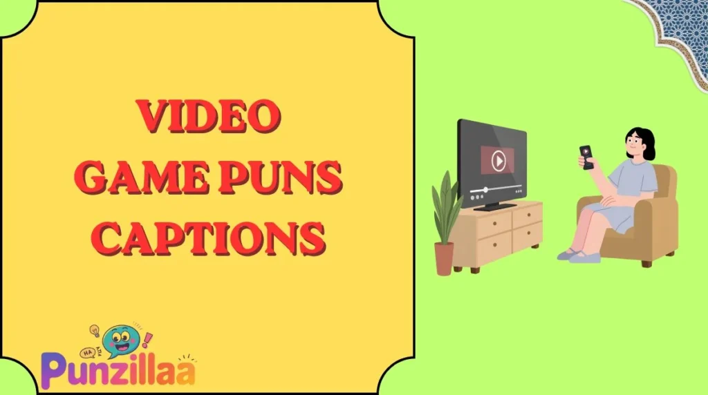 Video Game Puns Captions