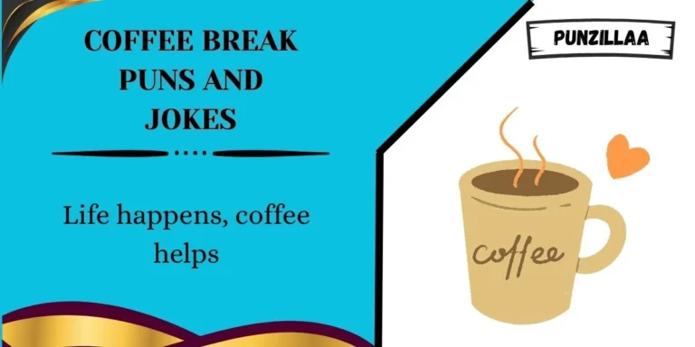 Coffee Break Puns and Jokes