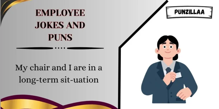 Employee Jokes and Puns