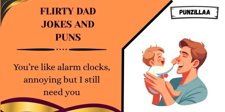 Flirty Dad Jokes and Puns