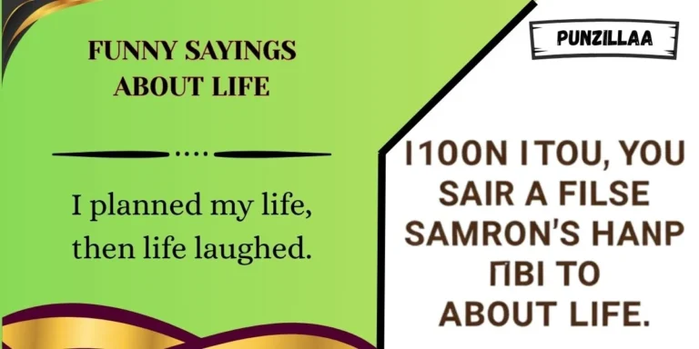 Funny Sayings About Life