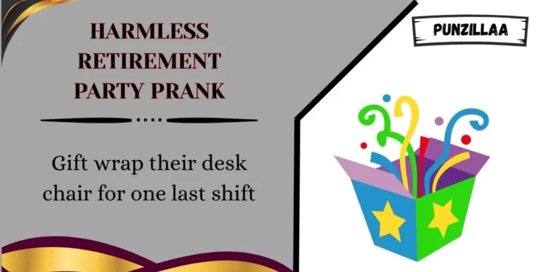 Harmless Retirement Party Prank