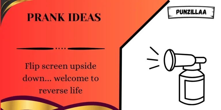 Prank Ideas