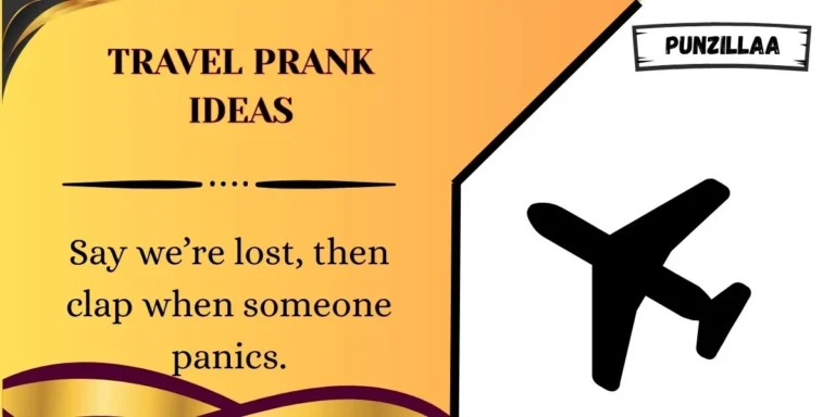 Travel Prank Ideas