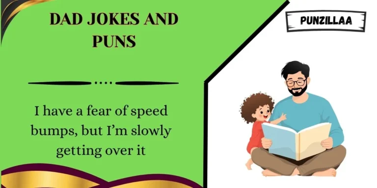 Dad Jokes and Puns