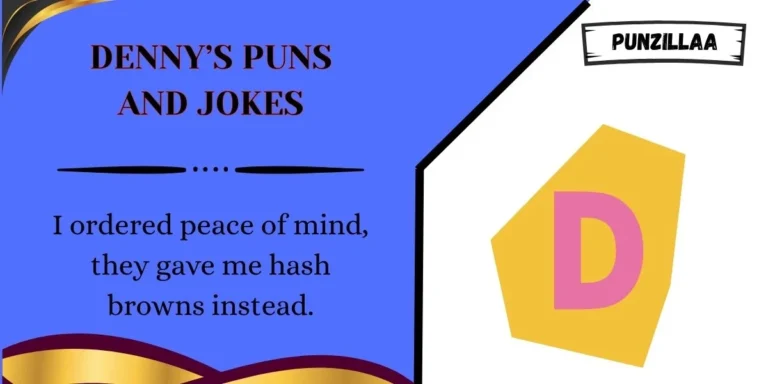 Dennyβs Puns and Jokes