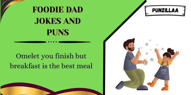 Foodie Dad Jokes and Puns